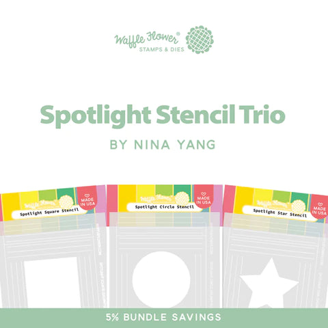 SPOTLIGHT STENCIL TRIO 1