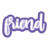 FRIEND DIE