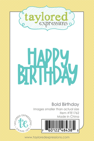 BOLD BIRTHDAY