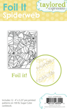 FOIL IT SPIDERWEB